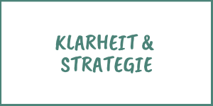 klarheit und strategie